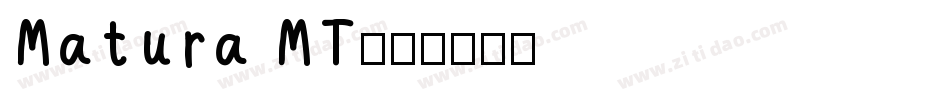 Matura MT字体转换